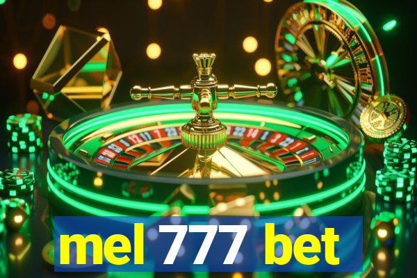 mel 777 bet